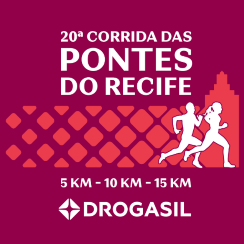 20ª CORRIDA DAS PONTES DO RECIFE DROGASIL